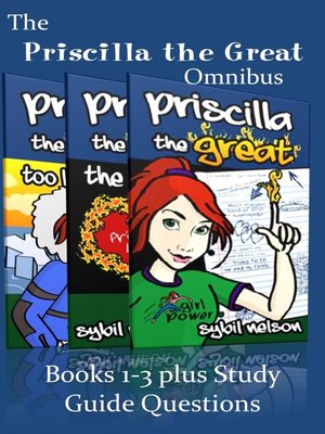 cover image of Priscilla the Great Omnibus (3-Book Bundle includes study guide questions)